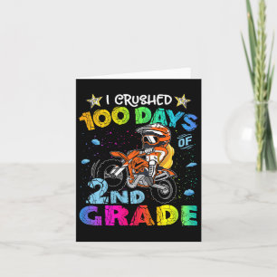 Kids I Crushed 100 Days Of 2nd Grade Dirt Bike Byc Card