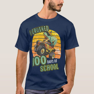 Kids I Crushed 100 Days Of School Monster T-rex Tr T-Shirt