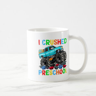 Kids I Crushed Preschool Last Day Of School Monste Coffee Mug