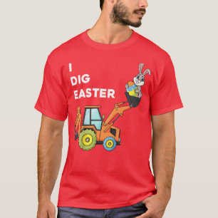 Kids I Dig Easter Bunny Rabbit Funny Eggs Tractor  T-Shirt