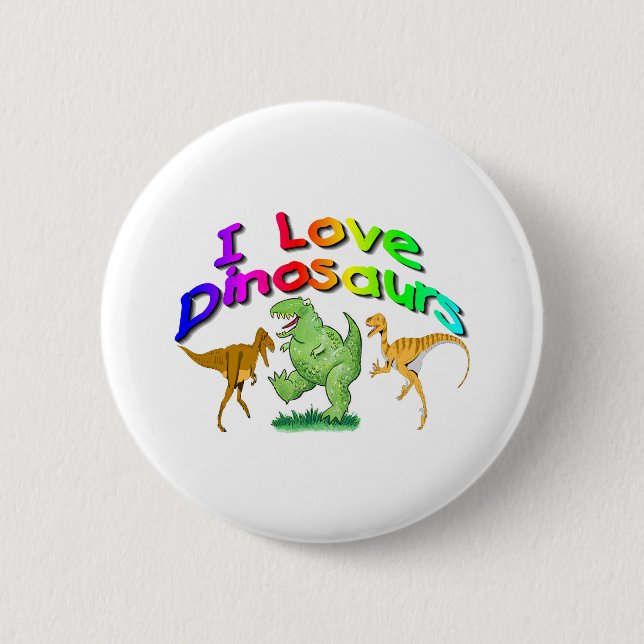 Kids "I Love Dinosaurs" gifts 2 Inch Round Button (Front)
