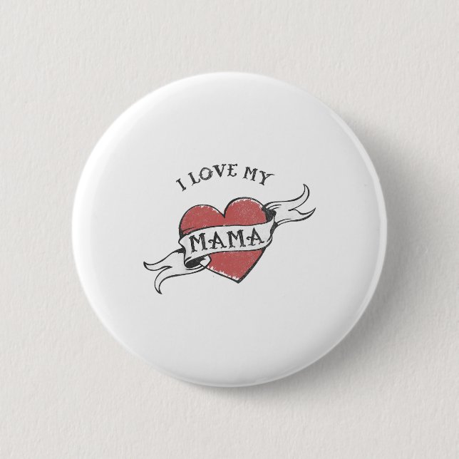 Kids I Love My Mama Heart Tattoo Mothers Day _1  2 Inch Round Button (Front)