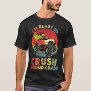 Kids I m ready to Crush 2nd Grade Monster truck Di T-Shirt