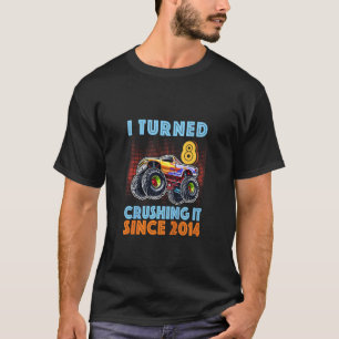 Kids I Turned 8 Crushing It Since 2014 8th Birthda T-Shirt