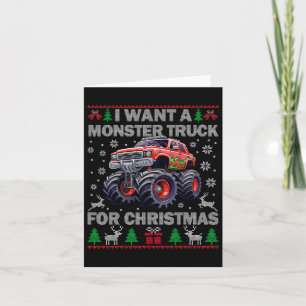 Kids I Want A Monster Truck For Christmas Ugly Swe Card