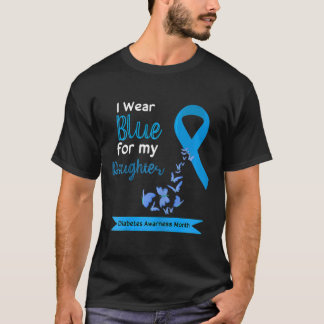 Kids I Wear Blue For My Daughter Diabetes Awarenes T-Shirt