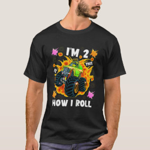Kids I'm 2 This Is How I Roll Monster Truck Boy 2  T-Shirt