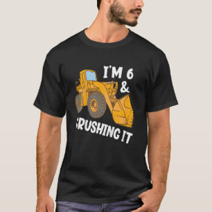 Kids I'm 6 And Crushing It Funny Future Digger Ope T-Shirt