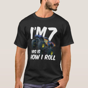 Kids I'm 7 This Is How I Roll Monster Truck 8th Bi T-Shirt