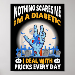 Kids I'm A Diabetic Diabetes Awareness Halloween C Poster