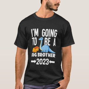 Kids I'm Going To Be A Big Brother 2023 Dino Dinos T-Shirt