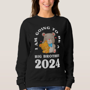 Kids I'm Going To Be A Big Brother 2024 Bears Futu Sweatshirt