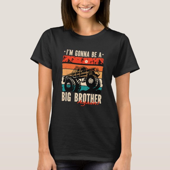 Kids I'm Gonna To Be A Big Brother Again  Monster  T-Shirt (Front)