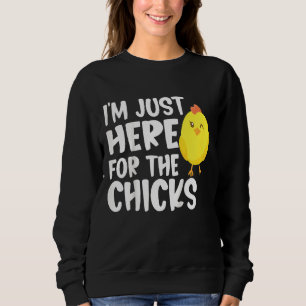 Kids I'm Just Here For The Chicks Easter Boys Tod Sweatshirt