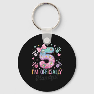 Kids I'm Ly A Handful Five 5th Birthday Girls Boys Keychain
