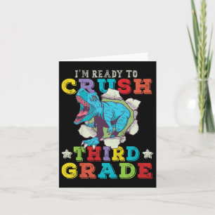Kids Im Ready To Crush 3rd Grade Dinosaur Back To  Card