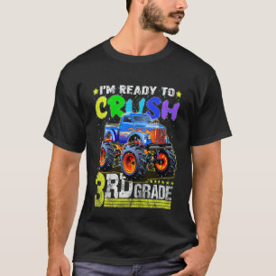 Kids I'm Ready To Crush 3rd Grade Monster Truck Ba T-Shirt