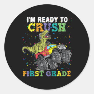 Kids I'm Ready To Crush First Grade Monster Truck  Classic Round Sticker