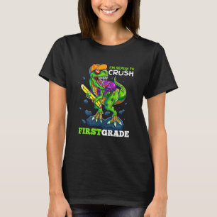 Kids I'm Ready To Crush First Grade School Dinosau T-Shirt