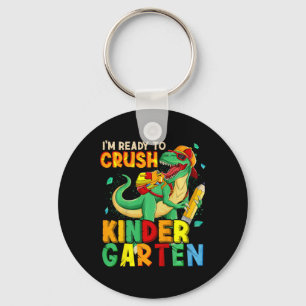 Kids I'm Ready To Crush Kindergarten Back To Schoo Keychain