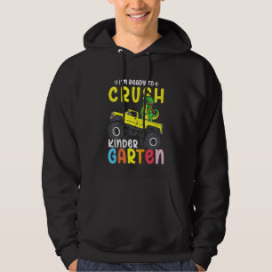 Kids I'm Ready To Crush Kindergarten Dino Monster  Hoodie