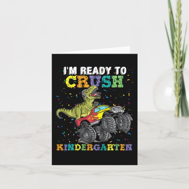 Kids I'm Ready To Crush Kindergarten Monster Truck Card (Front)
