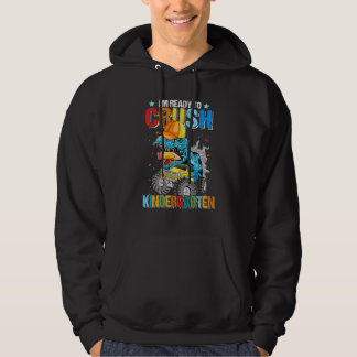 Kids I'm Ready To Crush Kindergarten Monster Truck Hoodie