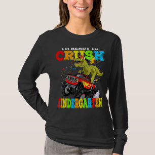 Kids I'm Ready To Crush Kindergarten Monster Truck T-Shirt