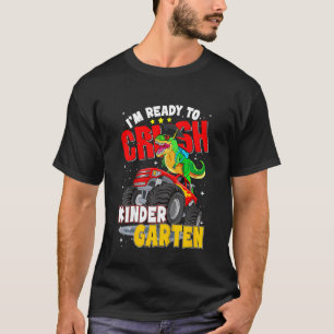Kids I'm Ready To Crush Kindergarten Monster Truck T-Shirt