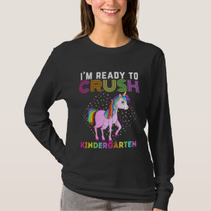 Kids Im Ready To Crush Kindergarten Unicorn Toddle T-Shirt