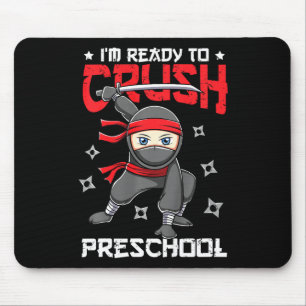 Kids I'm Ready To Crush Preschool Back to School N Mouse Pad