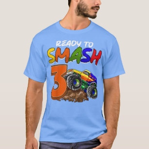 Kids I'm Ready To Smash Being 3 Monster Truck Birt T-Shirt