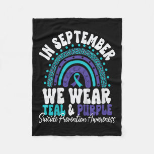 Kids In September We Wear Teal And Purple Suicide Fleece Blanket