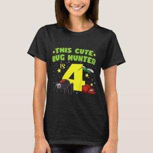 Kids Insects Quote For 4 Year Old Bug Lover T-Shirt