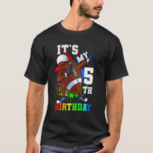 Kids Its My 5th Birthday 5 Year Old Dabbing Footba T-Shirt