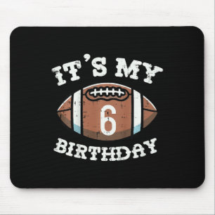 Kids Its My 6th Birthday American Football 6 Year Mouse Pad