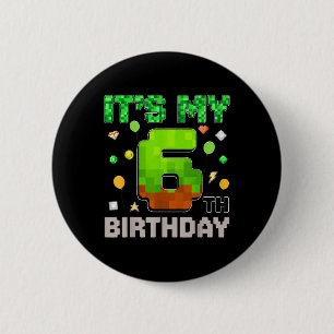 Kids Its My 6th Birthday Boy Gaming Pixel Gamer Pa 2 Inch Round Button