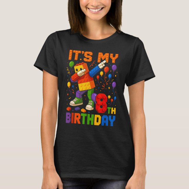 Kids Its My 8th Birthday Building Blocks 8 Years O T-Shirt (Front)