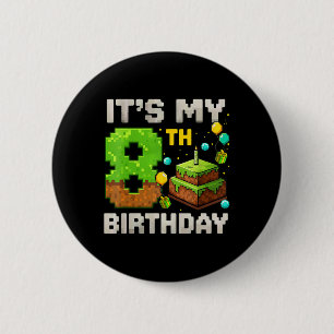 Kids It's My 8th Birthday Gamer Pixel Birthday Boy 2 Inch Round Button