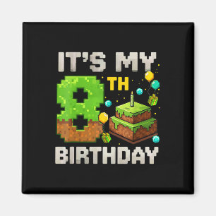 Kids It's My 8th Birthday Gamer Pixel Birthday Boy Magnet