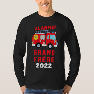 Kids Je Vais Être Grand Brother 2022 Fireman Pregn T-Shirt