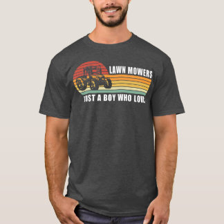 Kids Just a Boy who Loves Lawn Mowers Lawn Mowing T-Shirt