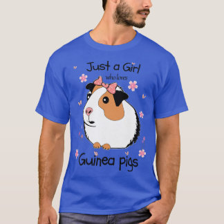 Kids Just a Girl Who Loves Guinea Pigs  Pets Lover T-Shirt