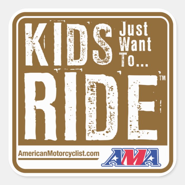 Kids Just Want To Ride Square Sticker (Front)