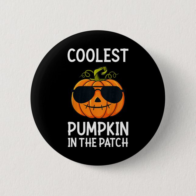 Kids Kids Coolest Pumpkin In The Patch Toddler Boy 2 Inch Round Button (Front)