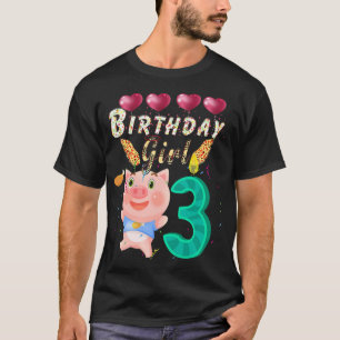 Kids Kids Kids 3 Year Old Pig Birthday Girl Cute 3 T-Shirt