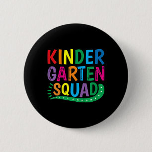 Kids Kids Kindergarten Squad Back To School  2 Inch Round Button