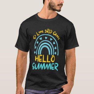 Kids Kids So Long 3rd Grade Hello Summer Vacay Las T-Shirt