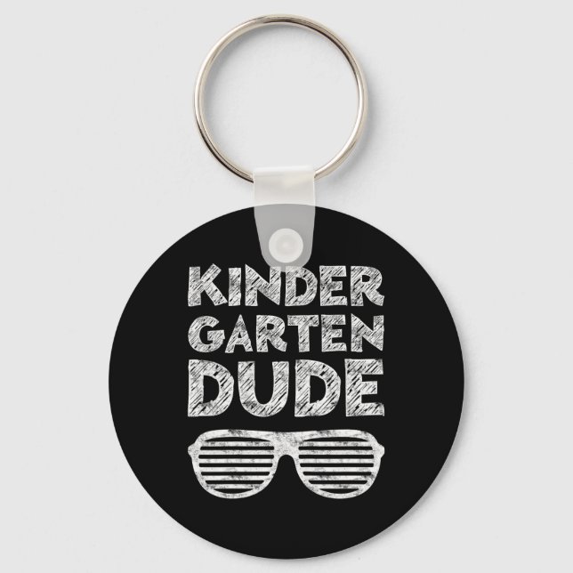 Kids Kindergarten Dude Ck To School  Keychain (Front)