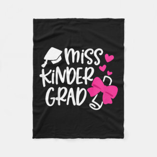 Kids Kindergarten Graduation Miss Kinder Grad Last Fleece Blanket